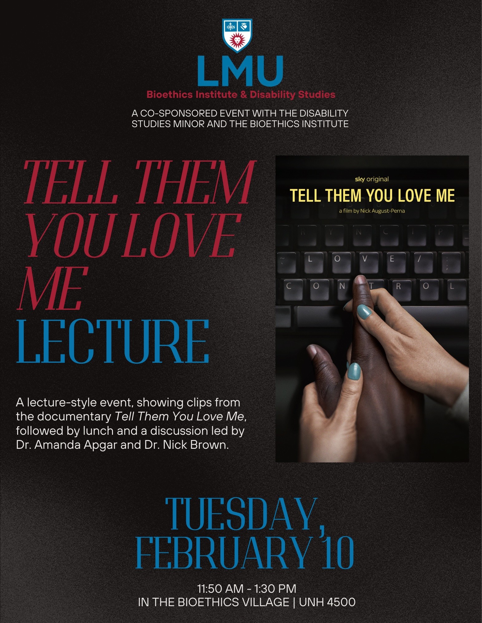 Tell Them You Love Me Lecture Poster
